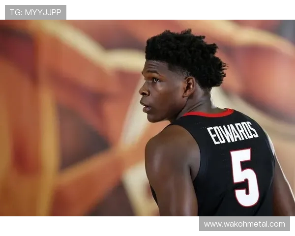 安东尼爱德华兹引领森林狼崛起展现新世代领袖风采