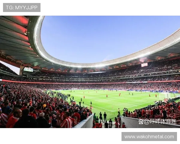 马德里竞技强势对阵迎战劲敌 赛季关键战役一触即发